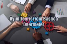 Oyun Teorisi için Başlıca Önermeler