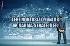 Tepe Noktasız Oyunlar ve Karma Stratejiler